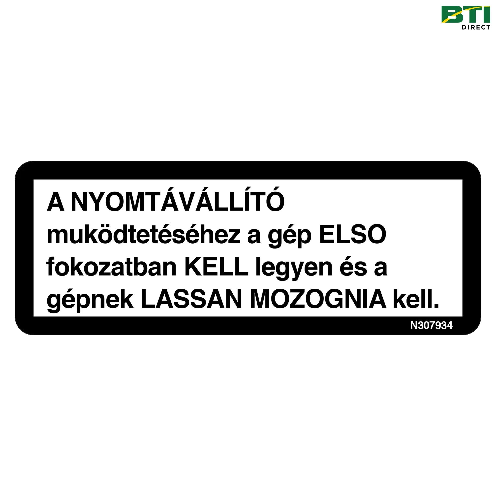 N307934: Tread Adjust Label, Hungarian