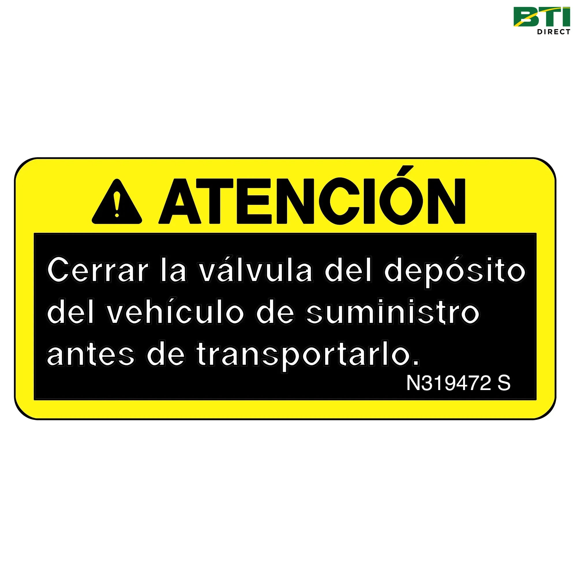 N319472: Safety Sign, Caution Label, Spanish