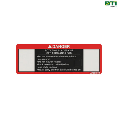 LVU34599: Mid Mower Danger Label
