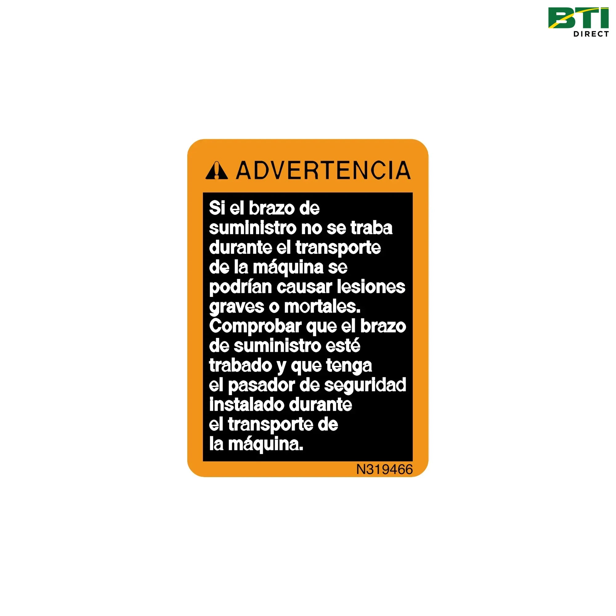N319466: Safety Sign, Warning Label